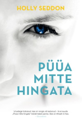 Püüa mitte hingata