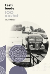 Eesti teede ja transpordi 100 aastat