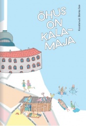 Õhus on Kalamaja