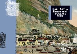Karl asti ja friedebert tuglase reisid