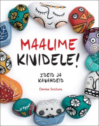 MAALIME KIVIDELE!