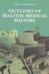 Outlines of Maltese Medical History