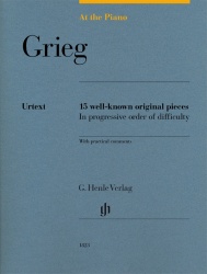 At the piano : 15 well-known original pieces : in progressive order of difficulty with practical comments