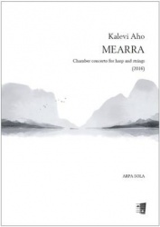 Mearra : chamber concerto for harp and strings : arpa sola