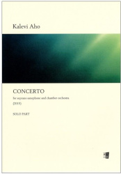 Concerto for soprano saxophone and chamber orchestra : solo part
