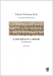 Concerto in a minor BWV 1041 : for guitar solo
