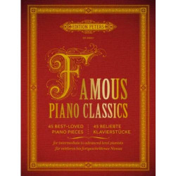 Famous piano classics : 45 best-loved piano pieces
