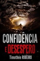Confidència E Desespero