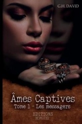 Ames Captives: Les Messagers