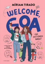 Welcome, Goa! : ¡No entiendo nada!