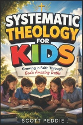Systematic theology for kids