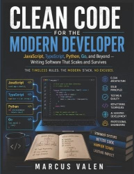 Clean Code for the Modern Developer