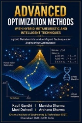 Advanced Optimization Methods with Hybrid Metaheuristic and Intelligent Techniques - Hybrid Metaheuristic and Intelligent Techni
