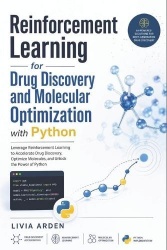 Reinforcement Learning for Drug Discovery and Molecular Optimization with Python