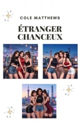ÉTRANGER CHANCEUX