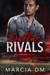 Dallas Rivals - A Ranch Enemies-to-Lovers Romance.