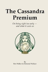 The Cassandra Premium