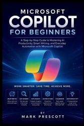 Microsoft Copilot for Beginners