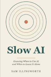 Slow AI