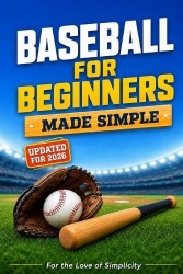 Baseball for Beginners
