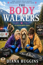 The Body Walkers - At Whispering Pines