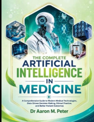 The Complete Artificial intelligence In Medicine