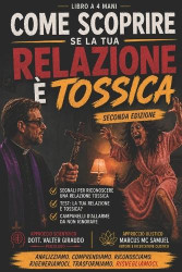 Come scoprire se la tua relazione è tossica