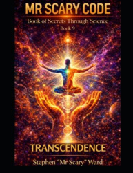 Mr Scary Code Book of Secrets Through Science - Transcendance