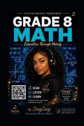 Grade 8 Math - Education Through Melody!: SaySayMusic