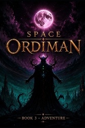 Space Ordiman - Book 3 - Adventure