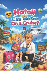 Natali Asks - Can We Go On a Cruise?