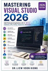 Mastering Visual Studio 2026