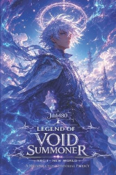Legend of Void Summoner - Arc I - New World