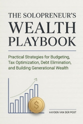The Solopreneur's Wealth Playbook
