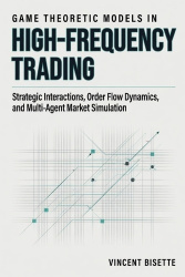 Game Theoretic Models in High-Frequency Trading