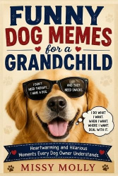 Funny Dog Memes for a Grandchild