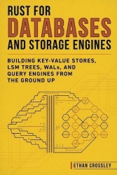 Rust for Databases and Storage Engines