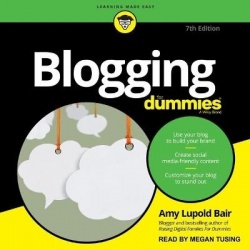 Blogging for Dummies - 7th Edition