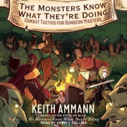 The Monsters Know What They're Doing - Combat Tactics for Dungeon Masters