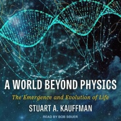 A World Beyond Physics - The Emergence and Evolution of Life
