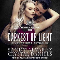 The Darkest of Light Lib/E