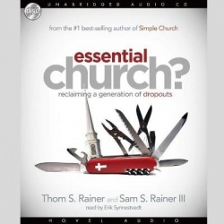Essential Church? - Reclaiming a Generation of Dropouts