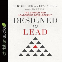 Designed to Lead - The Church and Leadership Development