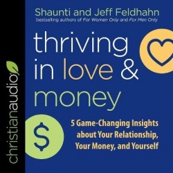Thriving in Love and Money - 5 Game-Changing Insights about Your Relationship, Your Money, and Yourself