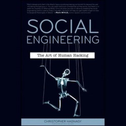 Social Engineering - The Art of Human Hacking
