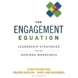The Engagement Equation Lib/E - Leadership Strategies for an Inspired Workforce