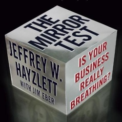 The Mirror Test - Is Your Business Really Breathing?