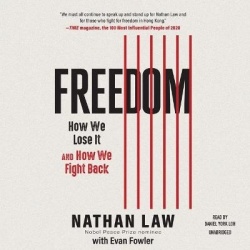 Freedom - How We Lose It and How We Fight Back