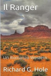 Il Ranger - Un Romanzo Western