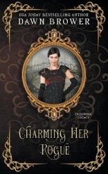 Charming Her Rogue - Enduring Legacy